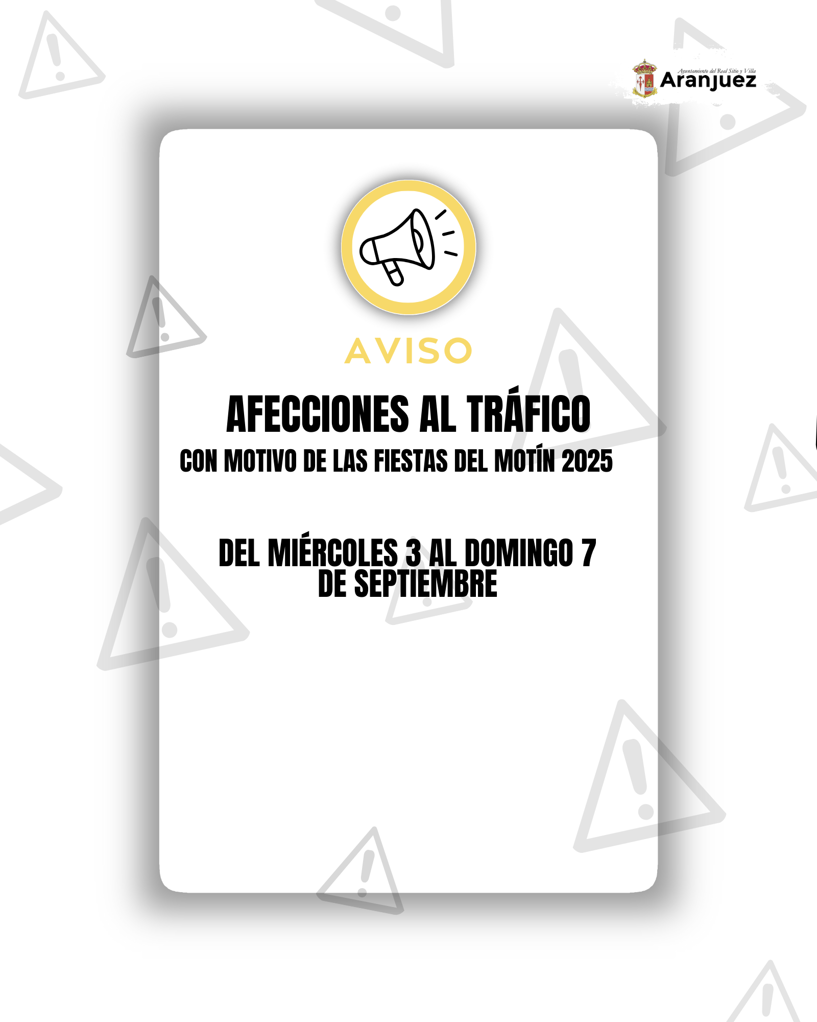AFECCIONES AL TRÁFICO CON MOTIVO DE LAS FIESTAS DEL MOTÍN 2025