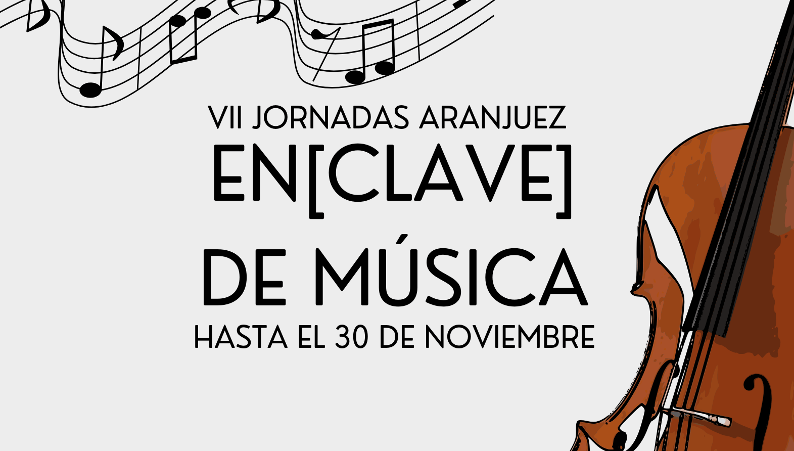 LA MÚSICA VUELVE A LLENAR ARANJUEZ CON LAS VII JORNADAS DE EN[CLAVE] DE MÚSICA
