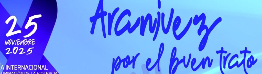 ‘ARANJUEZ POR EL BUEN TRATO’